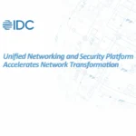 Accelerate Network Transformation with a Unified Networking and Security Platform