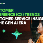 Customer Experience (CX) Trends