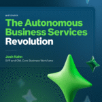 The Autonomous Business Services Revolution​