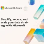 Simplify, secure, and scale your data strategy with Microsoft Fabric