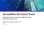 Technical Validation Report – ServiceNow AI Control Tower